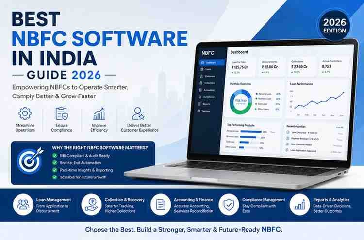 How to Choose the Best NBFC Software in India for Your Finance Business